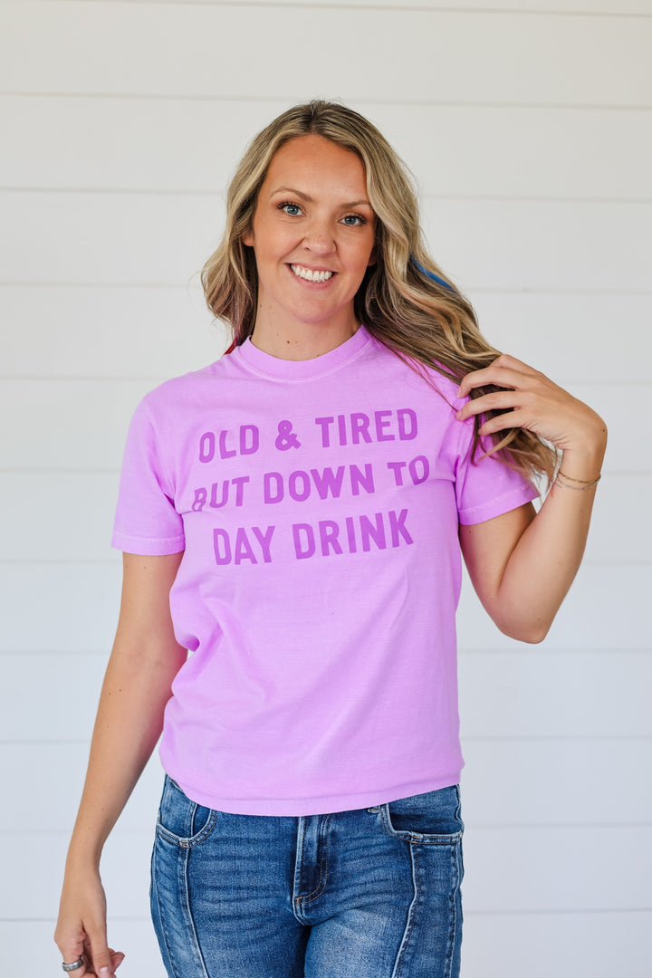 Old & Tired But Down To Day Drink Top