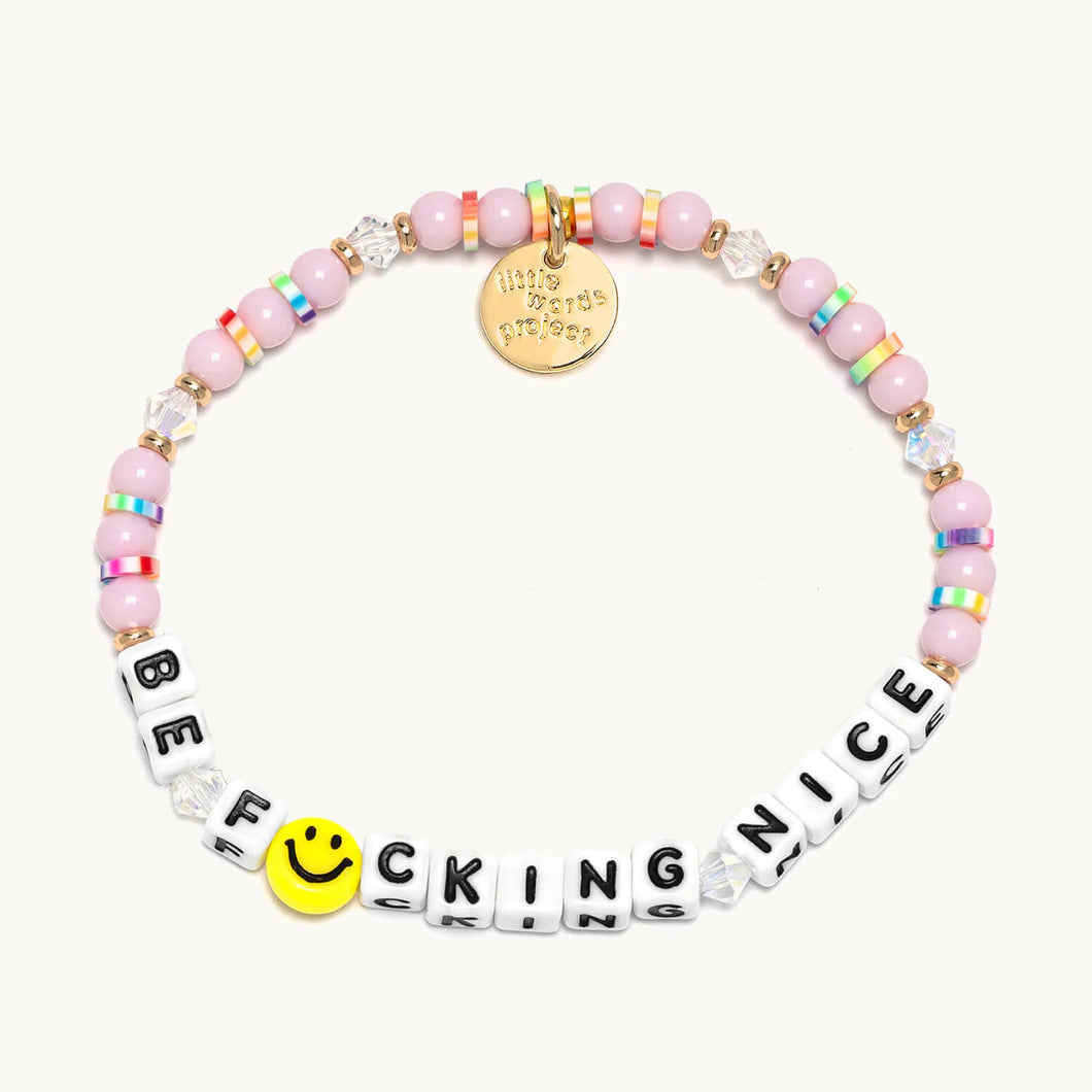 LWP: Be F*cking Nice Bracelet