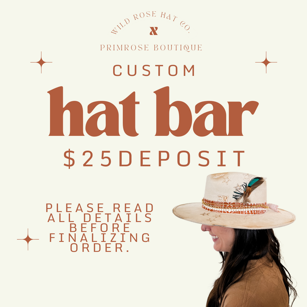 HAT BAR DEPOSIT -$25
