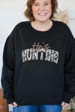 Load image into Gallery viewer, He's Hunting Crewneck Top
