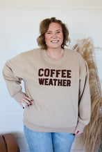 Load image into Gallery viewer, Coffee Weather Crewneck Top
