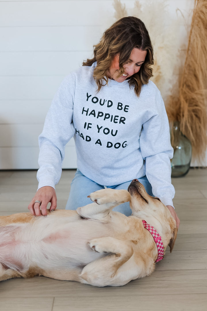 You'd Be Happier Crewneck