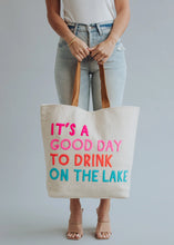 Load image into Gallery viewer, Drink On The Lake Tote - Cream

