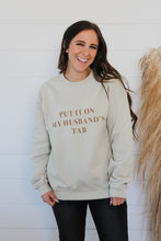 Load image into Gallery viewer, Husbands Tab Crewneck
