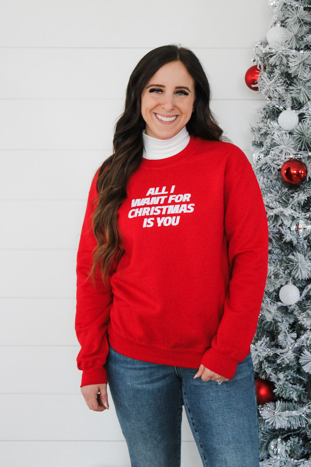 All I Want For Christmas Crewneck