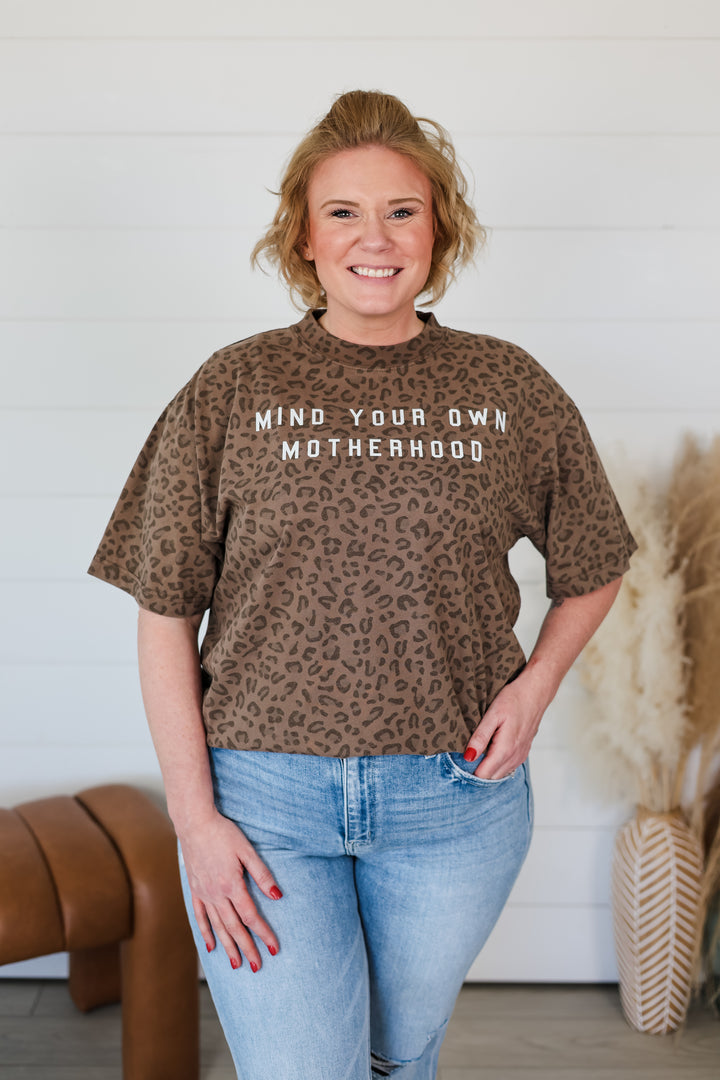 Mind Your Own Motherhood Top