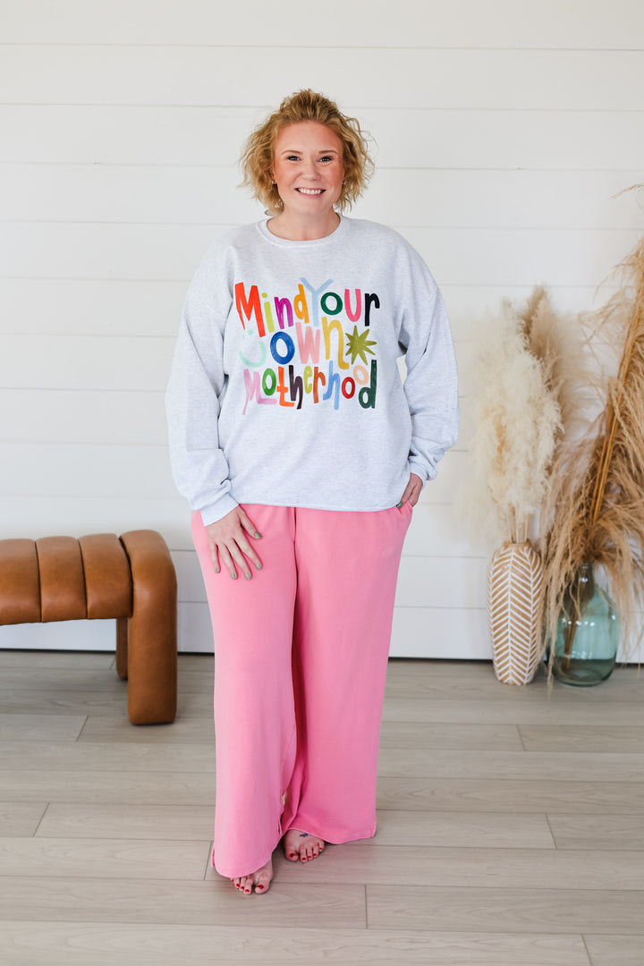 Mind Your Own Motherhood Crewneck
