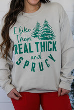 Load image into Gallery viewer, Thick &amp; Sprucy Crewneck
