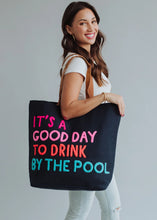 Load image into Gallery viewer, Drink By The Pool Bag

